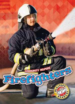 Firefighters de Chris Bowman