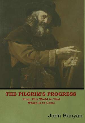 Bunyan, J: Pilgrim's Progress