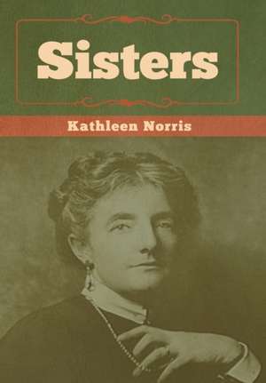 Sisters de Kathleen Norris