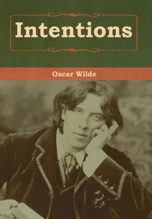 Intentions de Oscar Wilde