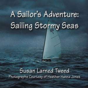 A Sailor's Adventure de Susan Larned Tweed