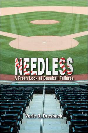 Needless de Verle D. Dresback