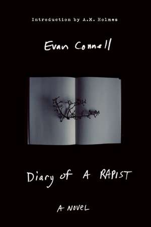 The Diary of a Rapist de Evan Connell