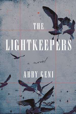 The Lightkeepers: A Novel de Abby Geni