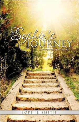 Sophie's Journey de Sophie Smith