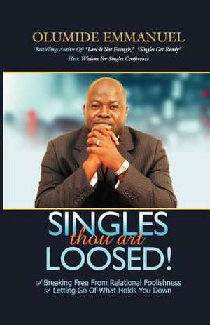 Singles Thou Art Loosed! de Olumide Emmanuel