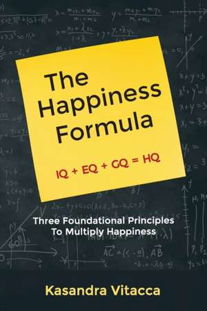 The Happiness Formula de Kasandra Vitacca