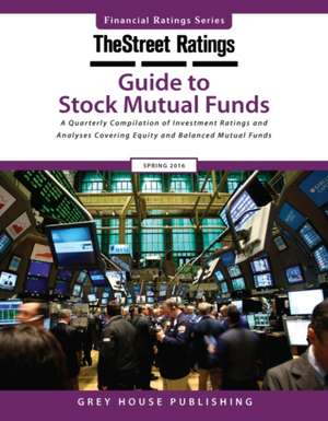 Thestreet Ratings Guide to Stock Mutual Funds, Fall 2015 de Thestreet Ratings