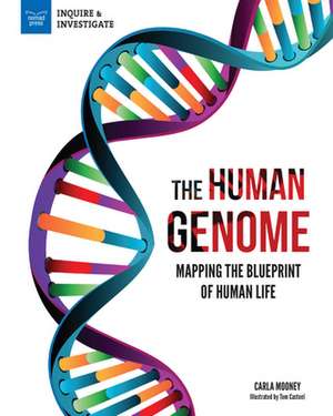 The Human Genome de Carla Mooney