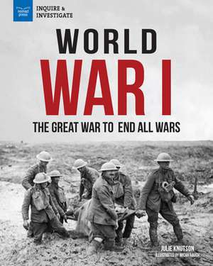 World War I de Julie Knutson