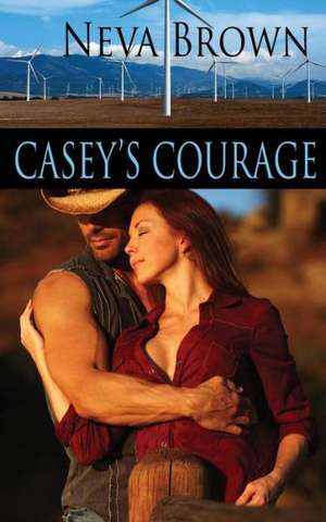 Casey's Courage de Neva Brown