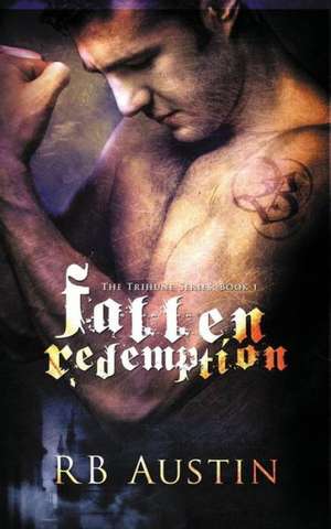 Fallen Redemption de R. B. Austin