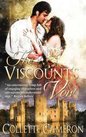 The Viscount's Vow de Collette Cameron