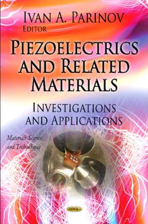 Piezoelectrics & Related Materials de Ivan A Parinov