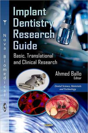 Implant Dentistry Research Guide de Ahmed Ballo