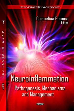 Neuroinflammation de Carmelina Gemma