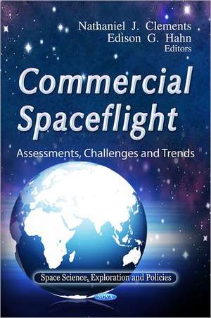 Commercial Spaceflight de Nathaniel J. Clements