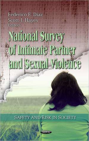 National Survey of Intimate Partner & Sexual Violence de Federico E. Diaz