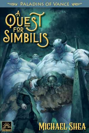 A Quest for Simbilis de Michael Shea