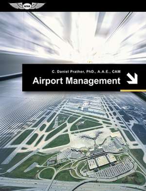 Airport Management (Ebundle) de C. Daniel Prather