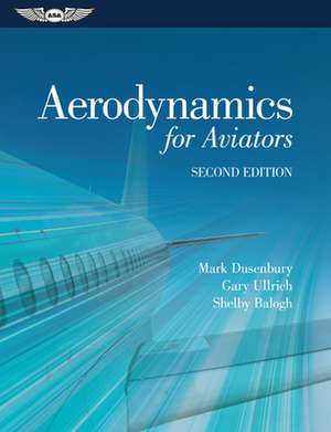 Aerodynamics for Aviators (eBundle) de Mark Dusenbury