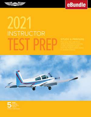 ASA TEST PREP BOARD: INSTRUCTOR TEST PREP 2021 de ASA TEST PREP BOARD