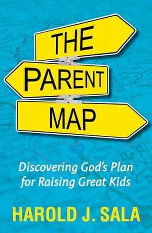 The Parent Map de Harold J. Sala