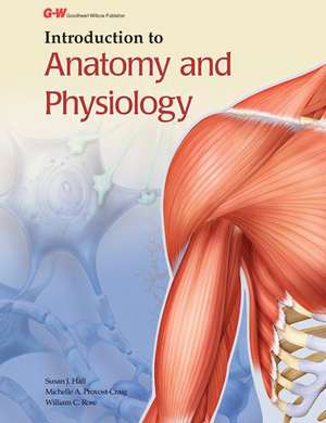 Introduction to Anatomy and Physiology de Susan J Hall