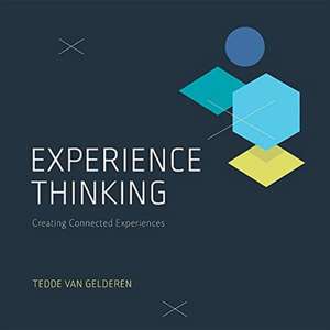 Experience Thinking de Tedde van Gelderen