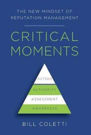 Critical Moments de Bill Coletti