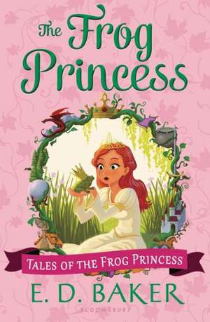 The Frog Princess de E. D. Baker