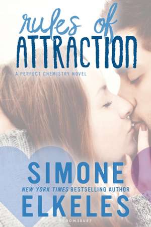 Rules of Attraction de Simone Elkeles