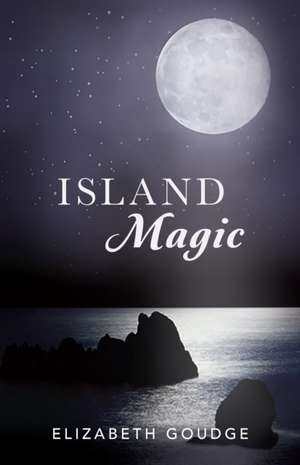 Island Magic de Elizabeth Goudge