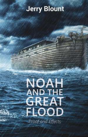 Noah And The Great Flood de Jerry Blount