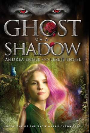 Ghost of a Shadow de Andrea Engel