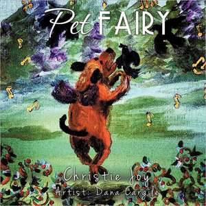 Pet Fairy de Christie Joy