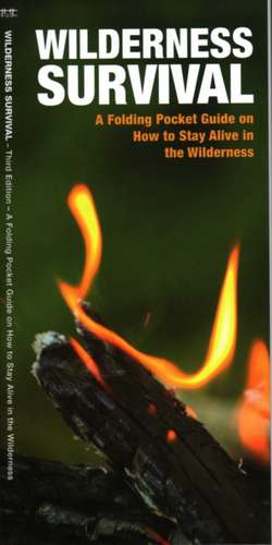 WILDERNESS SURVIVAL A FOLDING PO 3ED de Waterford Press