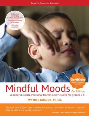Mindful Moods, 2nd Edition de Wynne Kinder