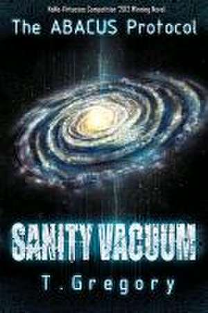 The Abacus Protocol: Sanity Vacuum de Thea Gregory