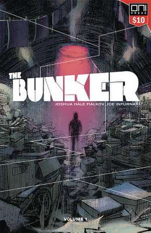 The Bunker Vol. 1: Square One Edition de Joshua Hale Fialkov