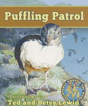 Puffling Patrol de Ted Lewin