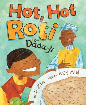 Hot Hot Roti for Dada-Ji de F. Zia