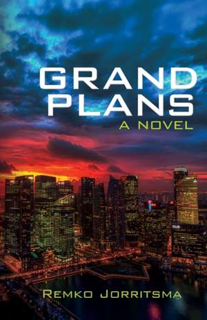 Grand Plans de Remko Jorritsma