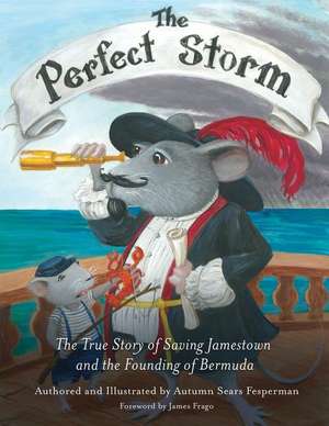 The Perfect Storm de Autumn Sears Fesperman