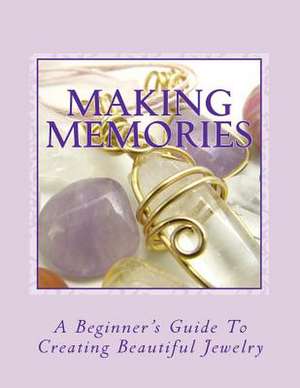 Making Memories de Al &. Jackie Koppany