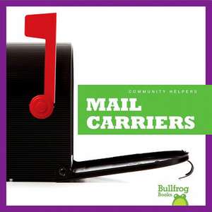 Mail Carriers de CARI MEISTER