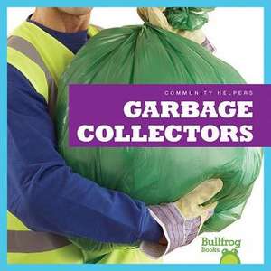 Garbage Collectors de Rebecca Pettiford