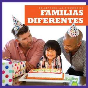 Familias Diferentes (Different Families) de Rebecca Pettiford