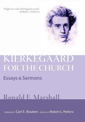 Kierkegaard for the Church de Ronald F. Marshall