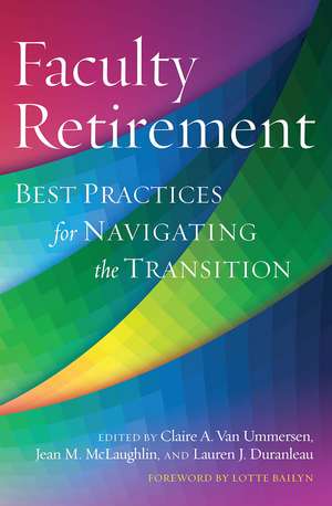 Faculty Retirement: Best Practices for Navigating the Transition de Jean McLaughlin